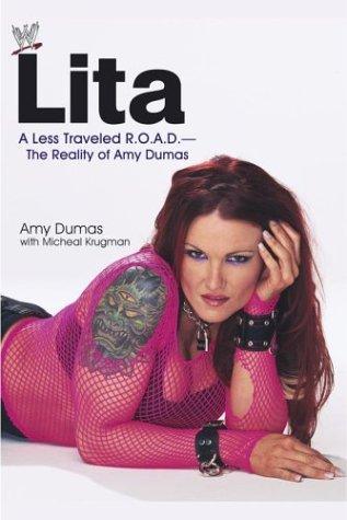Amy Dumas, Michael Krugman: Lita (Hardcover, 2003, World Wrestling Entertainment)