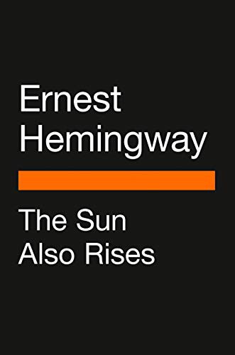 Ernest Hemingway, Amor Towles, R. Kikuo Johnson: The Sun Also Rises (Paperback, 2022, Penguin Classics)