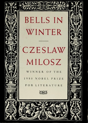 Czesław Miłosz: Bells in Winter (Paperback, 1988, Ecco Press)