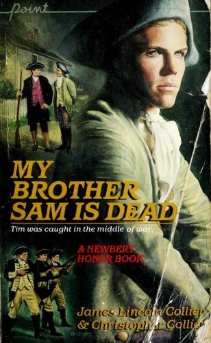 James Lincoln Collier: My Brother Sam Is Dead (Paperback, 1974, Scholastic)