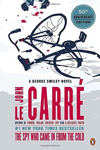 John le Carré: The Spy Who Came in from the Cold (2013, Penguin Books)