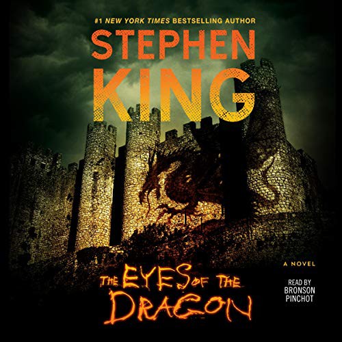 Stephen King: The Eyes of the Dragon (AudiobookFormat, Simon & Schuster Audio and Blackstone Publishing, Simon & Schuster Audio)