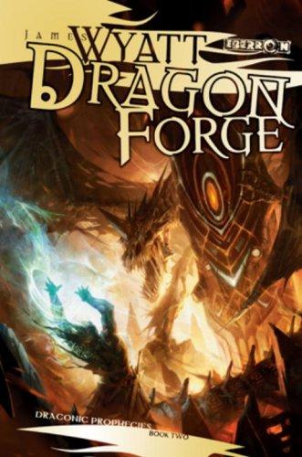 James Wyatt: Dragon Forge (Paperback, Wizards of the Coast)