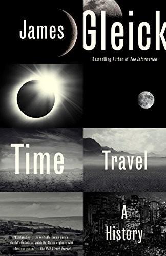 James Gleick: Time Travel (2016)