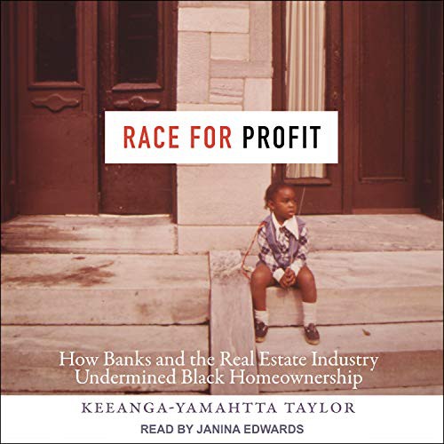 Janina Edwards, Keeanga-Yamahtta Taylor: Race for Profit (AudiobookFormat, 2020, Tantor Audio)