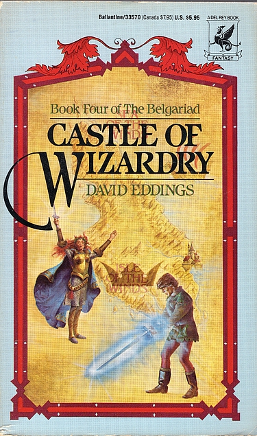 David Eddings: Castle of Wizardry (Paperback, 1985, Del Rey)