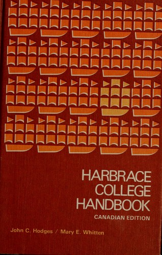 John C. Hodges: Harbrace college handbook (1979, Longman Canada)