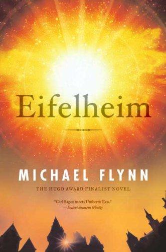 Michael Flynn: Eifelheim (Paperback, Tor Books)