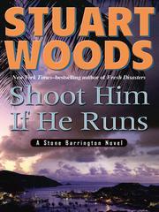 Stuart Woods: Shoot Him If He Runs (Paperback, 2008, Signet)