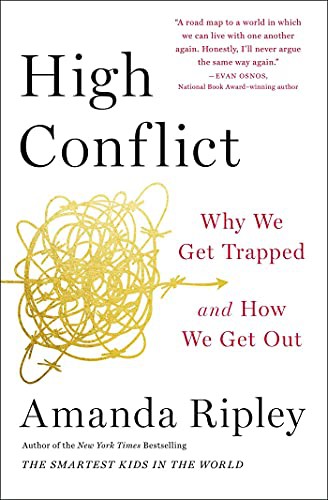 Amanda Ripley: High Conflict (Paperback, Simon & Schuster)