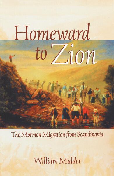 William Mulder: Homeward to Zion (Paperback, 2000, University of Minnesota Press)