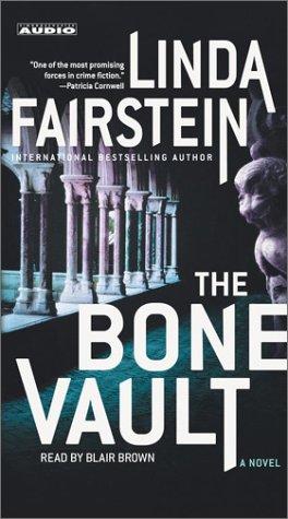 Linda Fairstein: The Bone Vault  (AudiobookFormat, 2003, Simon & Schuster Audio)