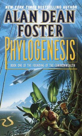 Alan Dean Foster: Phylogenesis (Paperback, Del Rey)