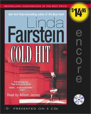 Linda Fairstein: Cold Hit (AudiobookFormat, 2003, Simon & Schuster Audio)