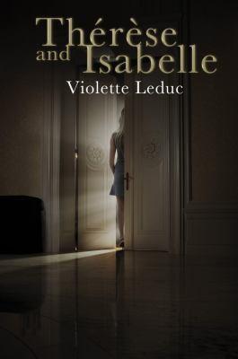 Violette Leduc: Therese and Isabelle (2012)