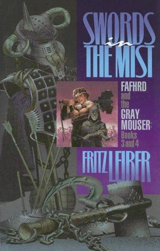 Fritz Leiber: Swords in the Mist (Paperback, IBooks, Inc.)