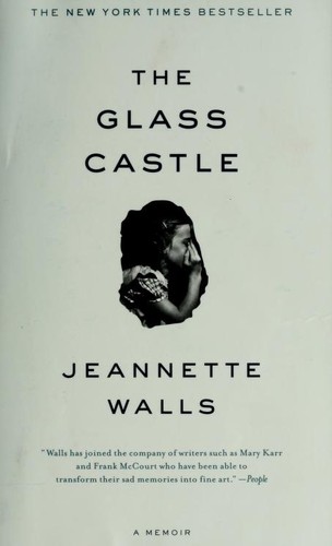 Jeannette Walls: The Glass Castle (Paperback, 2006, Scribner)