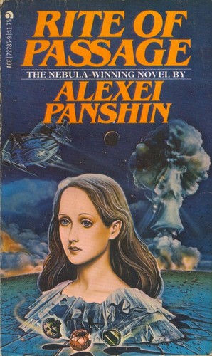 Alexei Panshin: Rite of passage (Paperback, 1978, Ace Books)