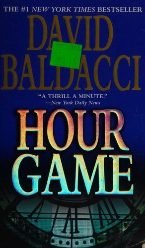 David Baldacci: Hour Game (2005, Warner Vision Books)