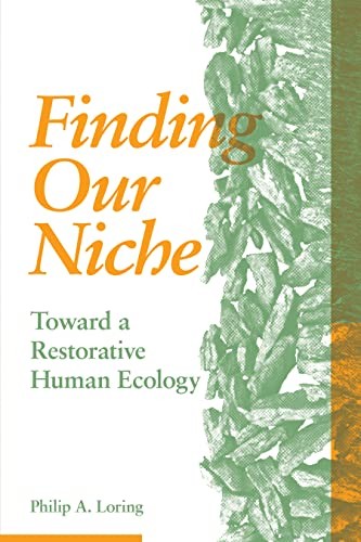 Philip A. Loring: Finding Our Niche (2020, Fernwood Publishing Co., Ltd., Fernwood Publishing)