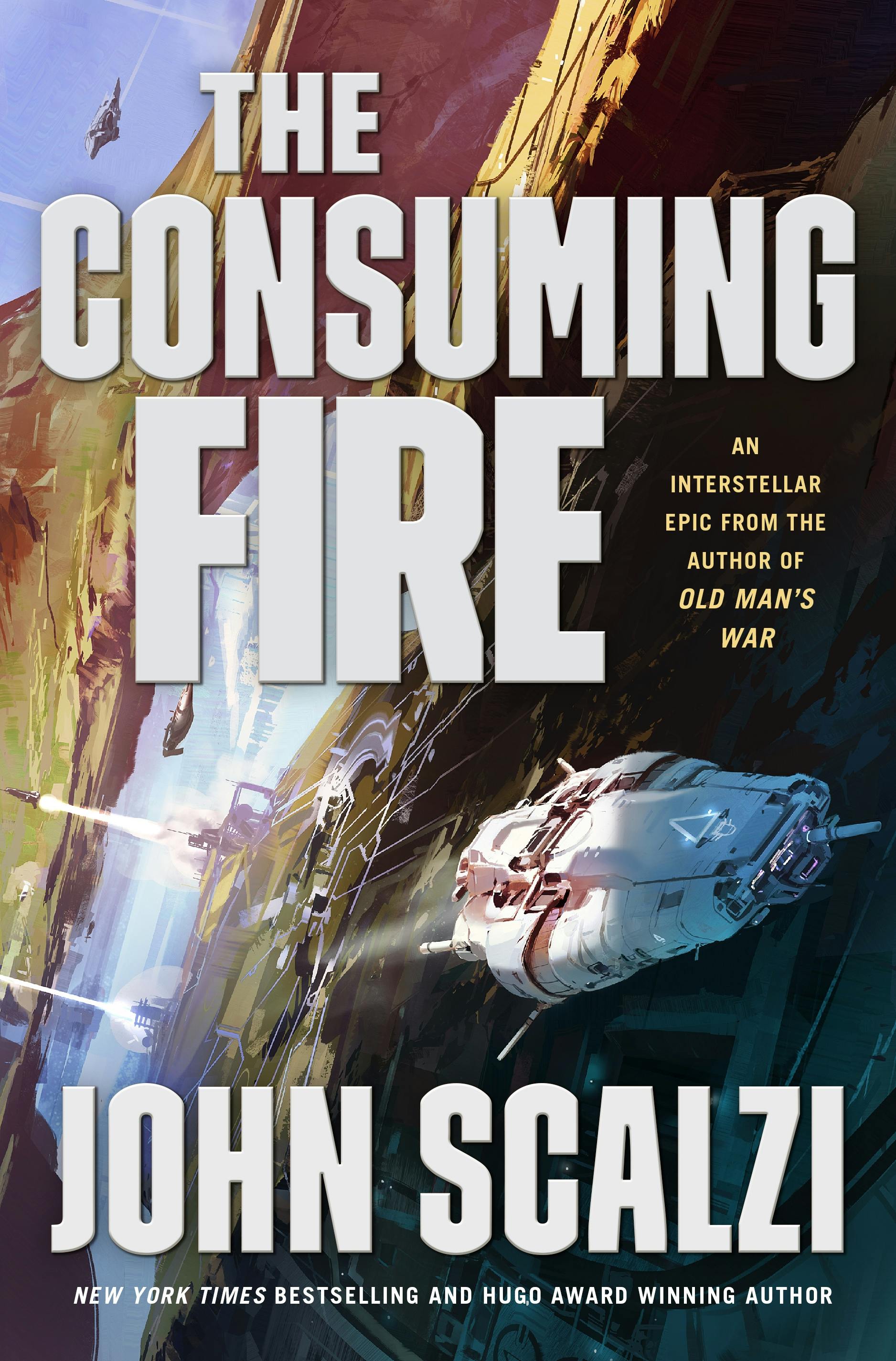 John Scalzi: The Consuming Fire (EBook, 2018, Tor Books)