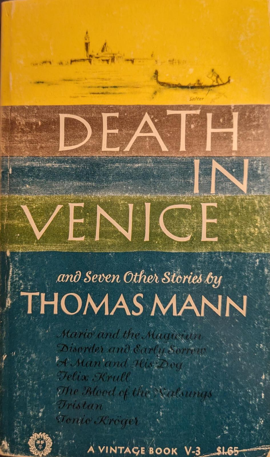 Thomas Mann: Death in Venice: And Seven Other Stories