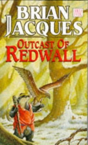 Brian Jacques: Outcast of Redwall (Paperback, 1996, Hutchinson)