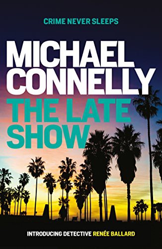 Michael Connelly: The Late Show (Paperback, Allen & Unwin)