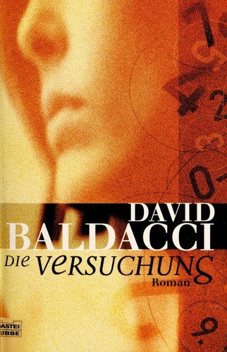 David Baldacci: Die Versuchung (Paperback, German language, 2006, Bastei Lübbe)