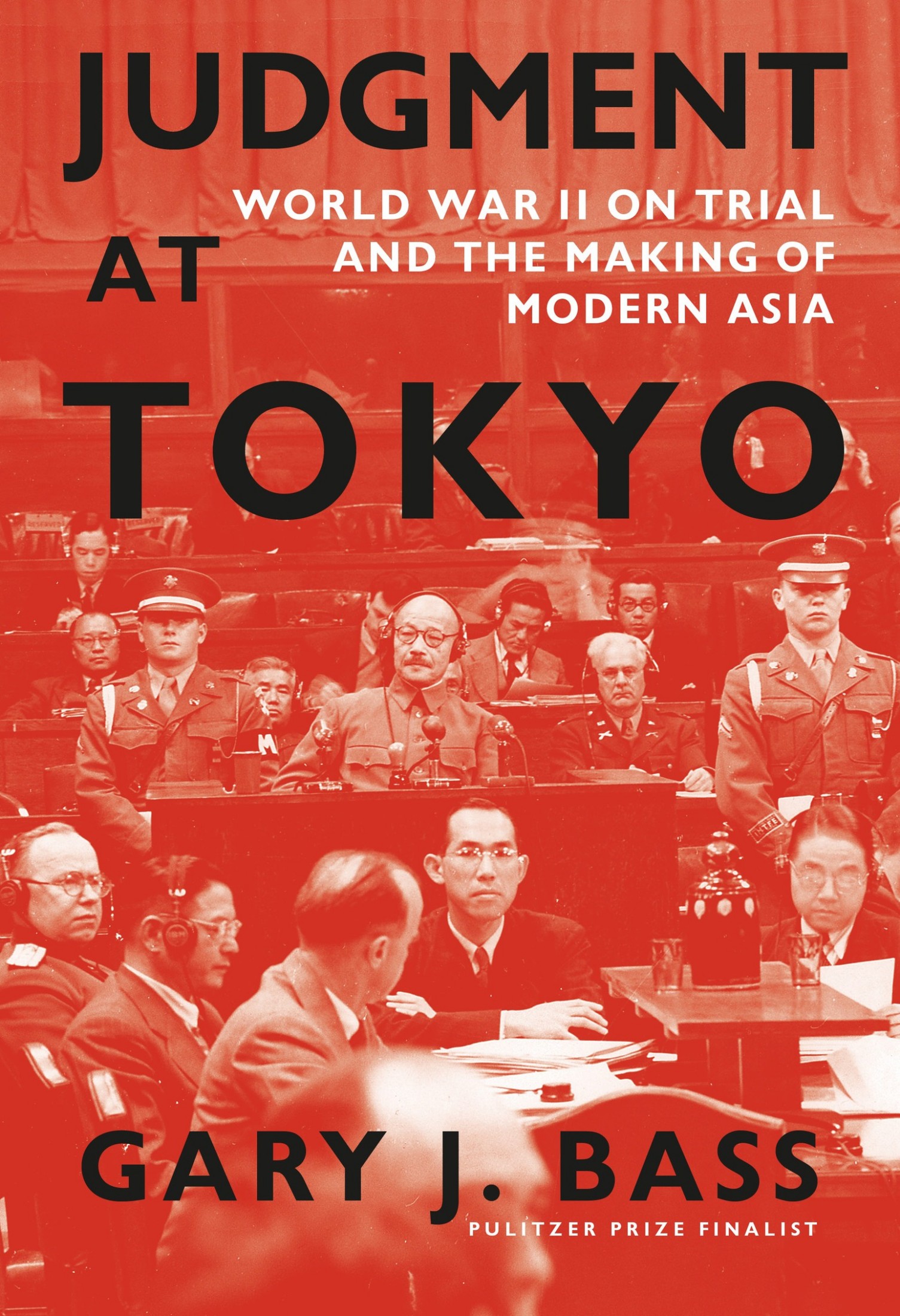 Gary J. Bass: Judgment at Tokyo (EBook, 2023, Alfred A. Knopf)