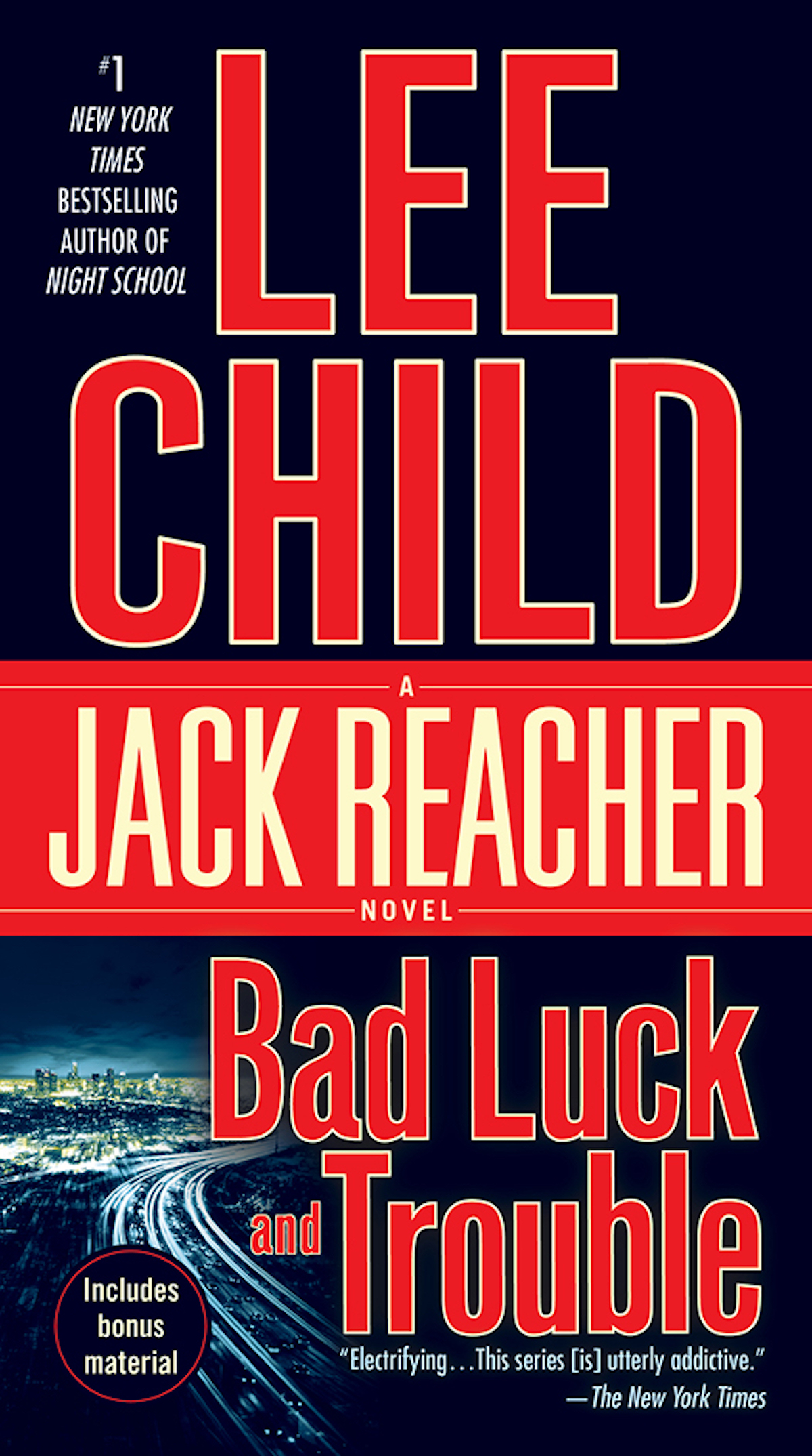 Lee Child: Bad Luck and Trouble (EBook, 2007, Delacorte)