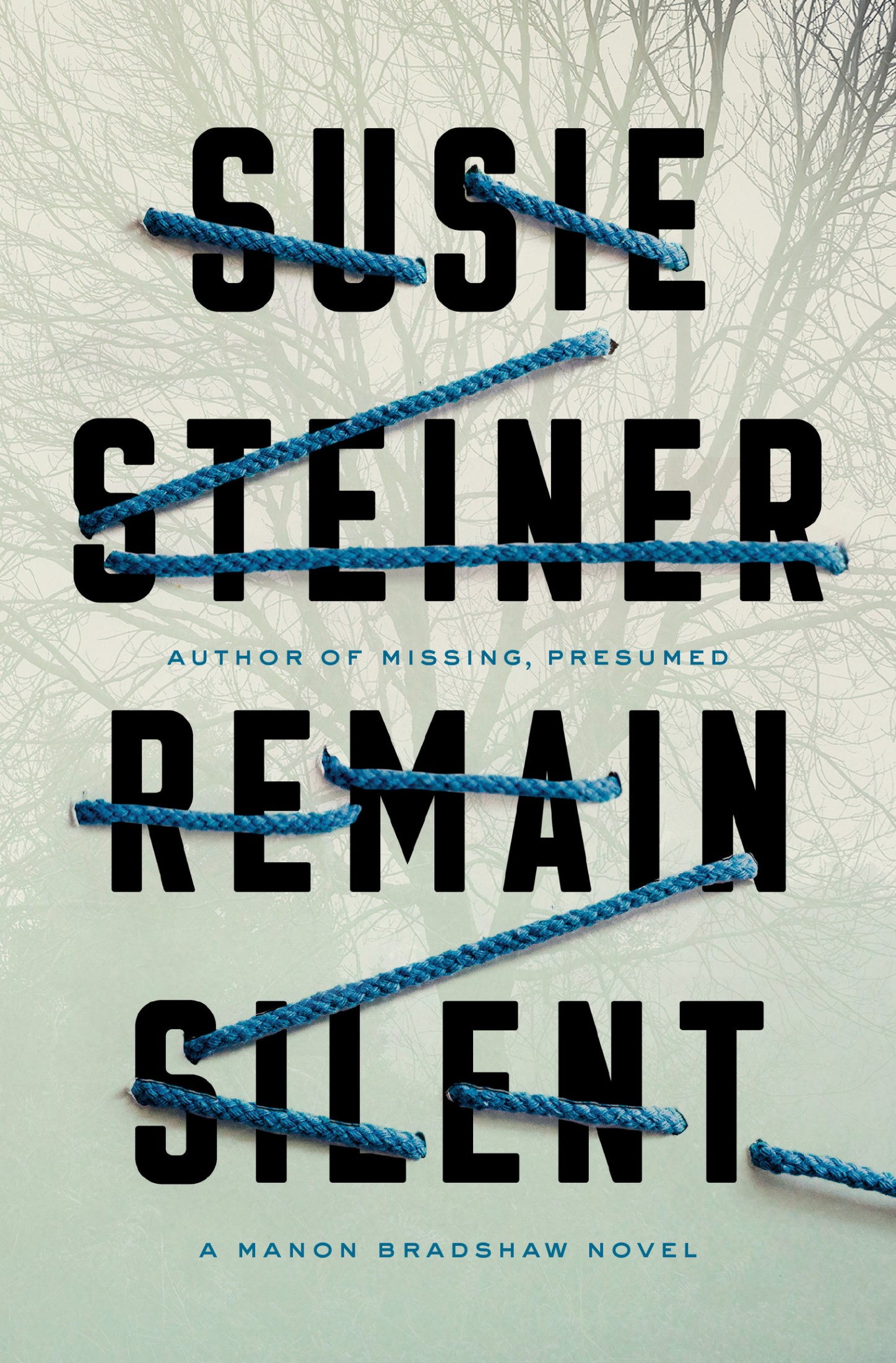 Susie Steiner: Remain Silent (EBook, 2020, Random House)