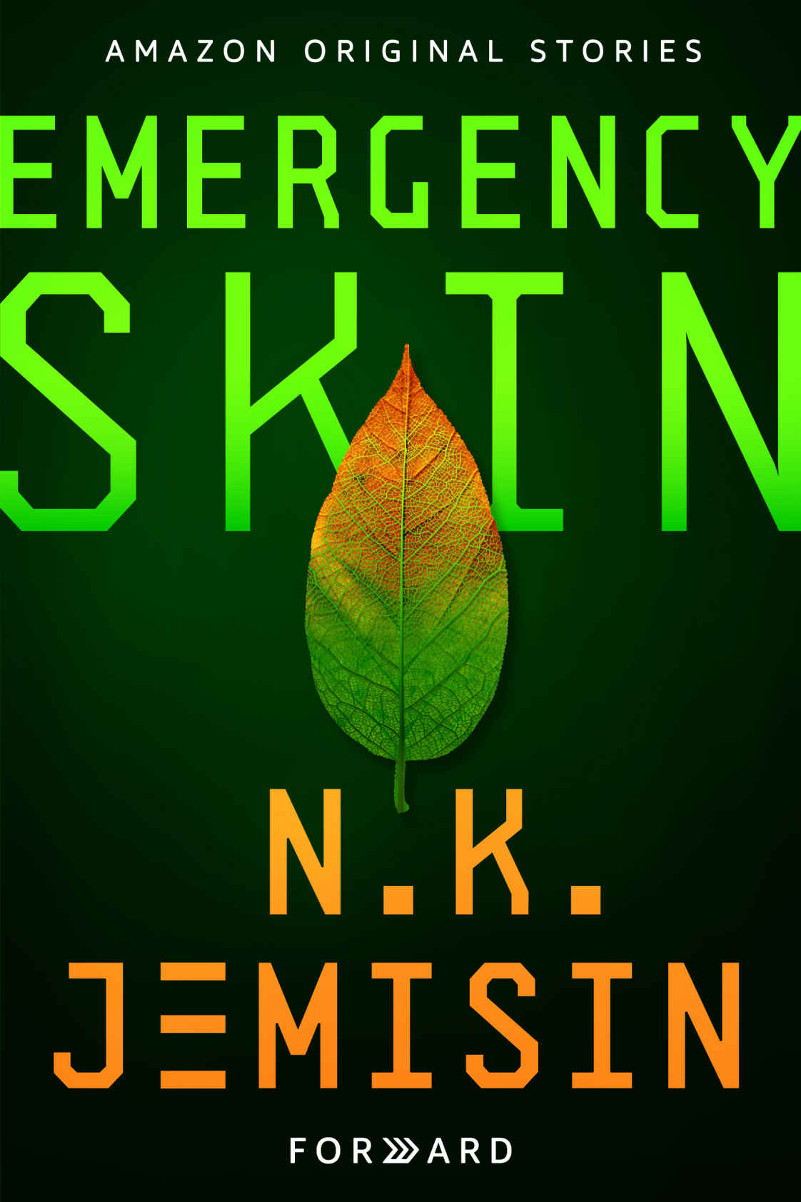 N. K. Jemisin: Emergency Skin (EBook, 2019, Amazon Original Stories)