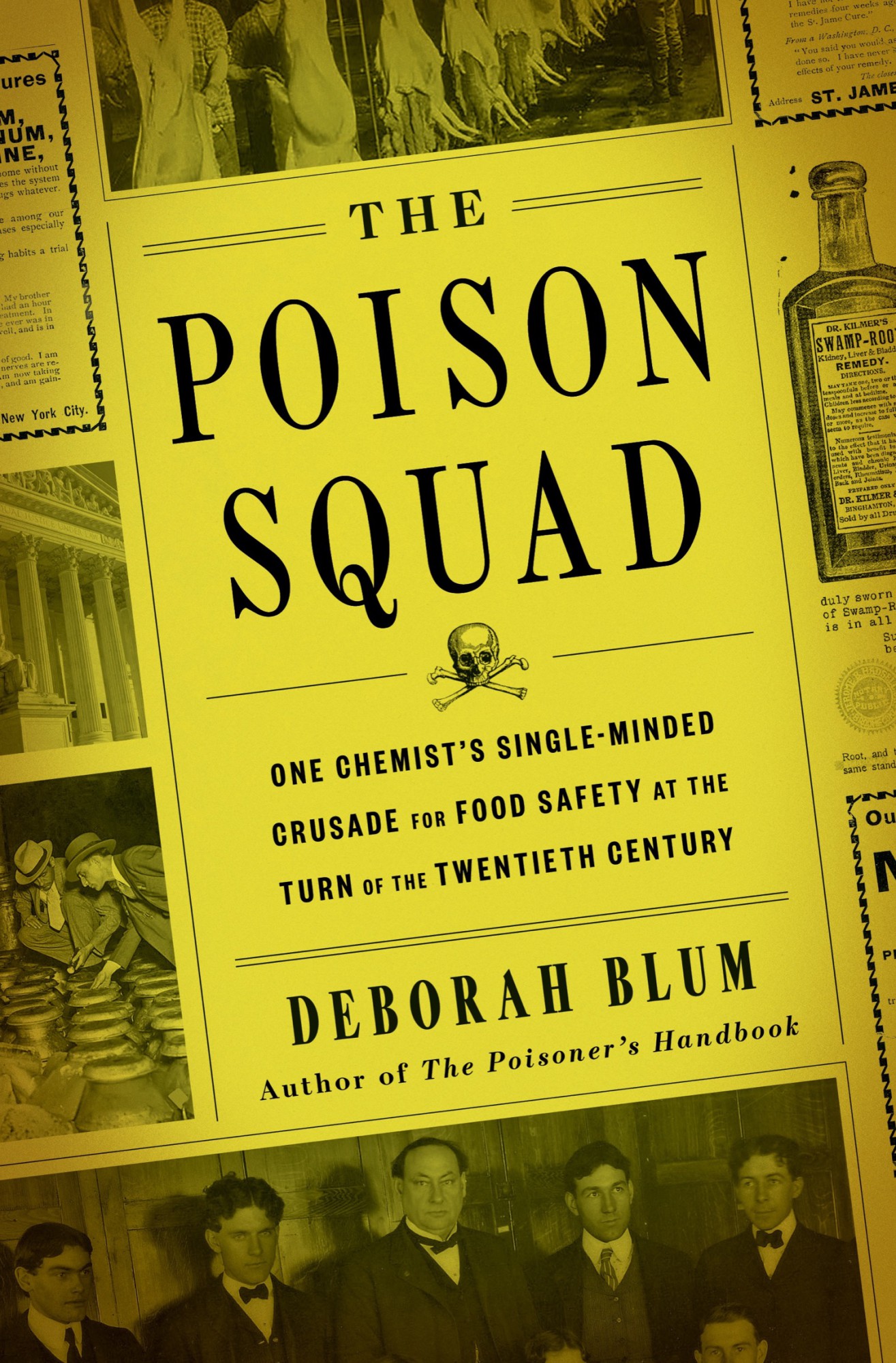 Deborah Blum: The Poison Squad (EBook, 2018, Penguin Press)