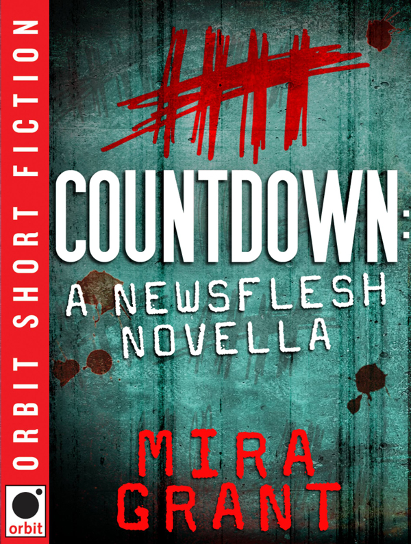 Mira Grant: Countdown (EBook, 2011, Orbit)