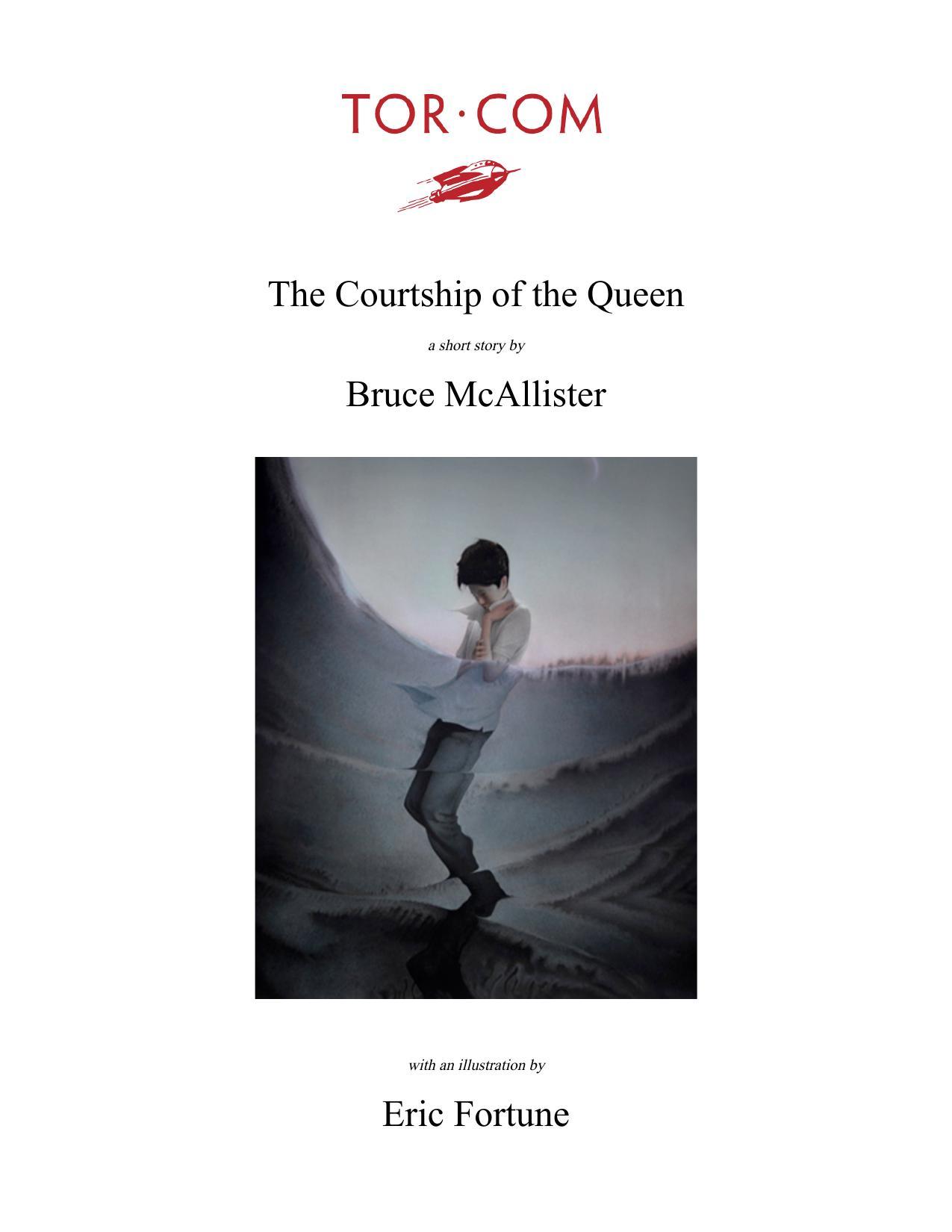 Bruce McAllister: The Courtship of the Queen (EBook, 2010, Tor.com)