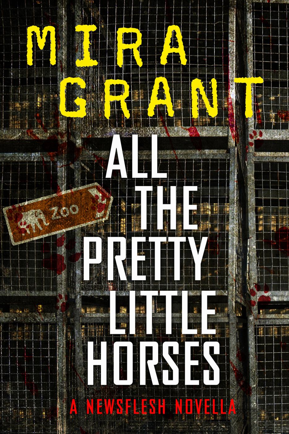 Mira Grant: All the Pretty Little Horses (EBook, 2017, Orbit)