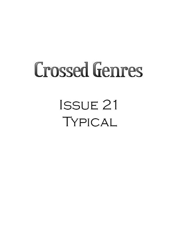 Crossed Genres: Crossed Genres Issue 21 (EBook, 2014, Crossed Genres)