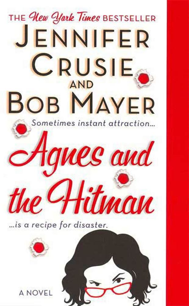 Jennifer Crusie, Bob Mayer: Agnes and the Hitman (EBook, 2007, St. Martin's Paperbacks)