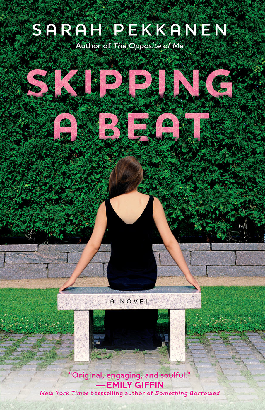 Sarah Pekkanen: Skipping a Beat (EBook, 2011, Washington Square Press)