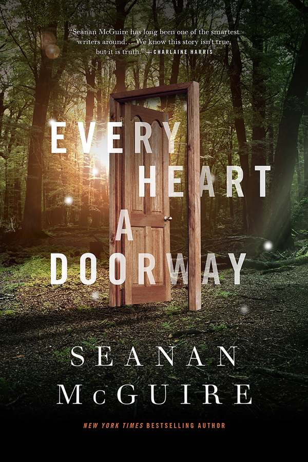 Seanan McGuire: Every Heart a Doorway (EBook, 2016, Tor.com)