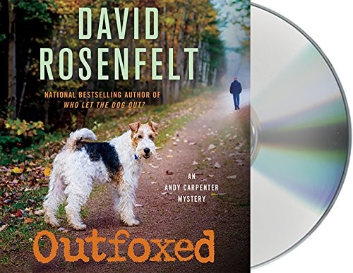 David Rosenfelt: Outfoxed (AudiobookFormat, 2016, Macmillan Audio)