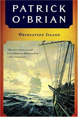 Patrick O'Brian: Desolation Island (1991, Norton)