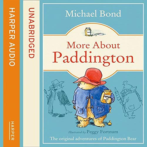 Michael Bond, Stephen Fry: More About Paddington (AudiobookFormat, 2003, HarperCollins)