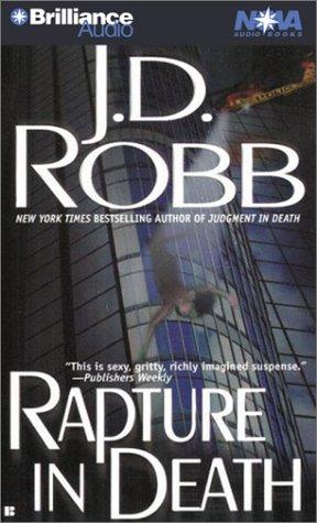 Nora Roberts: Rapture in Death (In Death) (AudiobookFormat, 2001, Nova Audio Books)