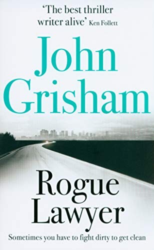 John Grisham: Rogue Lawyer (Paperback, 2016, imusti, Hachette Book Group)