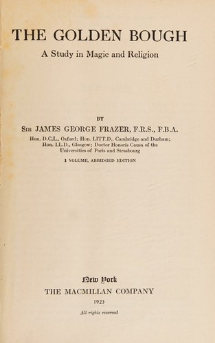 James George Frazer: The Golden Bough (Hardcover, 1922, MacMillan)
