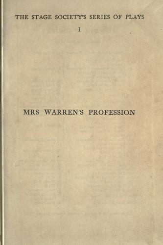 George Bernard Shaw: Mrs. Warren's profession (1905, Constable)