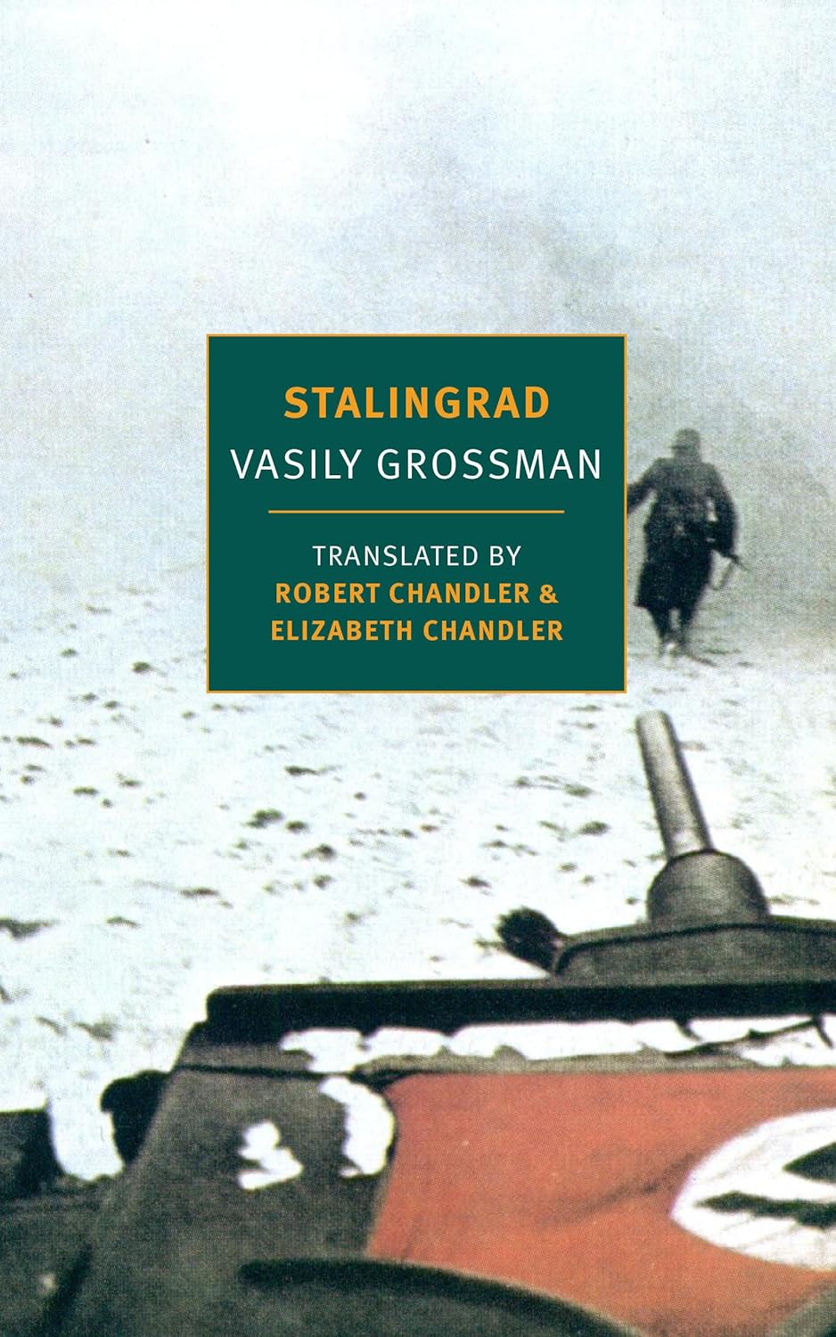 Robert Chandler, Elizabeth Chandler, Vasily Grossman: Stalingrad (2019, New York Review of Books, Incorporated, The)