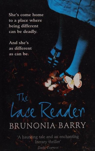 Brunonia Barry: The Lace Reader (Paperback, 2010, Harper Press)